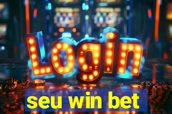 seu win bet